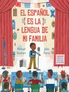Cover image for El español es la lengua de mi familia